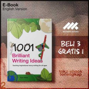 1001_Brilliant_Writing_Ideas_Teaching_inspirational_story_writing_for_all_ages_by_Ron_Shaw.jpg