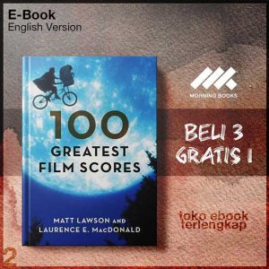 100_Greatest_Film_Scores_by_Matt_Lawson_Laurence_MacDonald.jpg