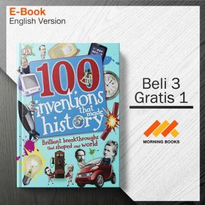 100_Inventions_That_Made_History-_Brilliant_Breakthroughs_That_Shaped_000001-Seri-2d.jpg