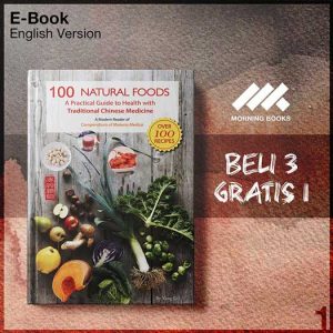 100_Natural_Foods_A_Practical_Guide_to_Health_with_Traditional_Modern_Reade-Seri-2f.jpg