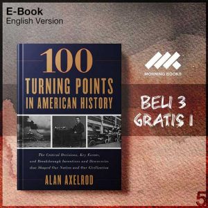 100_Turning_Points_in_American_-_Alan_Axelrod_000001-Seri-2f.jpg
