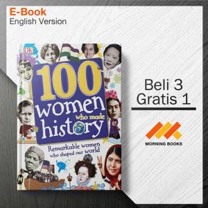 100_Women_Who_Made_History-_Remarkable_Women_Who_Shaped_Our_World_100_in_History_000001-Seri-2d.jpg