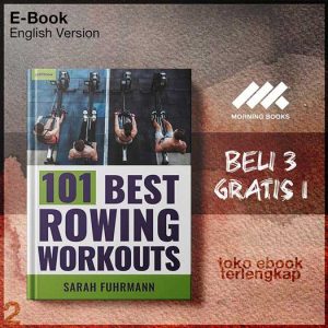 101_Best_Rowing_Workouts_by_sarah_Fuhrmann.jpg