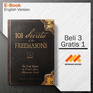 101_Secrets_of_the_Freemasons-_The_Truth_Behind_the_World_s_Most_Mysterious_Society-001-001-Seri-2d.jpg