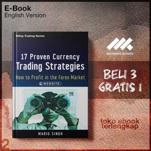 17_Proven_Currency_Trading_Strategies_Website_How_to_Profit_in_the_Forex_Market_by_Mario_Singh.jpg