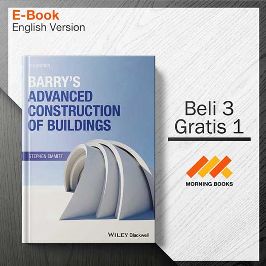 Barry’s Advanced Construction Of Buildings (4th Edition) – Morning Store