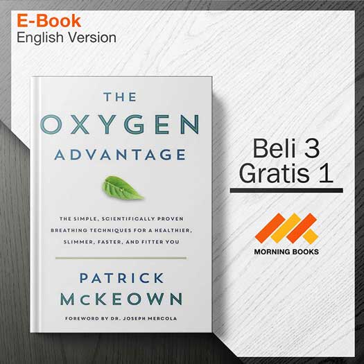 The Oxygen Advantage: The Simple, Scientifically Proven Breathing ...