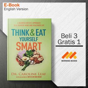 1img20190502-185623_eat-yourself-smart-by-dr-caroline-leaf_1-Seri-2d.jpg