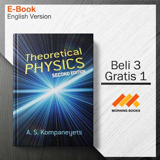 Theoretical Physics (2nd Edition) – Morning Store