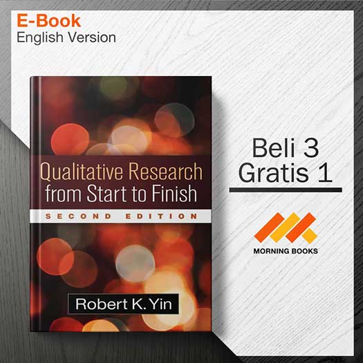 qualitative research from start to finish by robert k. yin