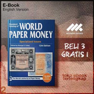 2013_Standard_Catalog_of_World_Paper_Money_Special_Issues_by_George_Cuhaj_Thomas_Michael.jpg