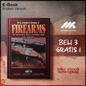 2015_Standard_Catalog_of_Firearms_The_Collectors_Price_Reference_Guide_by_Jerry_Lee.jpg