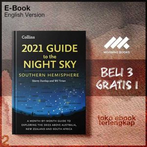 2021_Guide_to_the_Night_Sky_Southern_Hemisphere_A_Month_by_month_Guide_to_Exploring_the_Skies.jpg