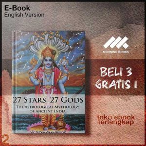 27_Stars_27_Gods_The_Astrological_Mythology_of_Ancient_India_by_Vic_DiCara_Vraja_Kishor.jpg