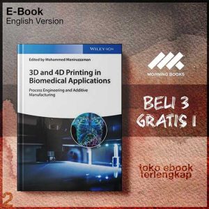3D_AND_4D_PRINTING_IN_BIOMEDICAL_APPLICATIONS_process_engineeri_and_additive_manufacturing_by.jpg