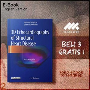 3D_Echocardiography_of_Structural_Heart_Disease_An_Imaging_Atlas_by_Hakimeh_Sadeghian_Zahra_Savand_Roomi.jpg
