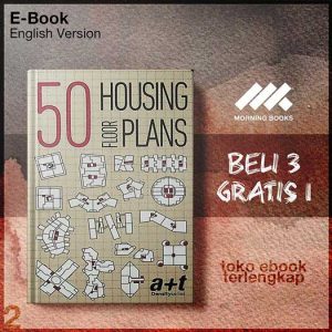 50_Housing_Floor_Plans_by_a_t_research_group.jpg