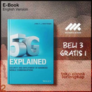 5G_Explained_Security_and_Deployment_of_Advanced_Mobile_Communications_by_Jyrki_T_J_Penttinen.jpg