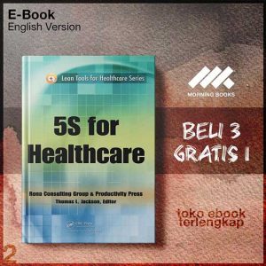 5S_for_Healthcare_Lean_Tools_for_Healthcare_Series_by_J_Michael_Rona.jpg