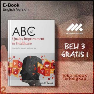 ABC_of_Quality_Improvement_in_Healthcare_ABC_by_Tim_Swanwick_Emma_Vaux.jpg