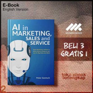 AI_in_Marketing_Sales_and_Service_How_Marketers_without_a_DataDegree_can_use_AI_Big_Data_and.jpg