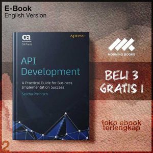 API_Development_A_Practical_Guide_for_Business_Implementation_Success_by_Sascha_Preibisch.jpg