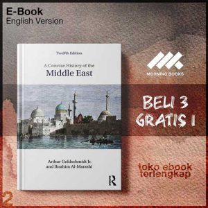 A_Concise_History_of_the_Middle_East_by_Arthur_Goldschmidt_Jr_Ibrahim_Al_Marashi.jpg