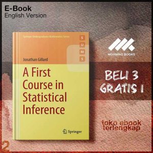 A_First_Course_In_Statistical_Inference_by_Jonathan_Gillard.jpg