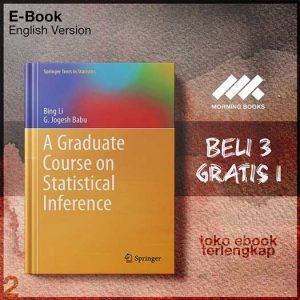 A_Graduate_Course_on_Statistical_Inference_by_Bing_Li_G_Jogesh_Babu.jpg