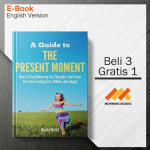 A_Guide_to_the_Present_Moment_-_Noah_Elkrief_000001-Seri-2d.jpg