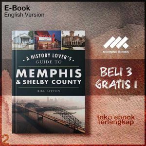 A_History_Lover_s_Guide_to_Memphis_Shelby_County_History_Guide_by_Bill_Patton.jpg
