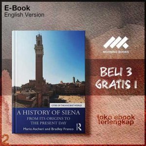 A_History_of_Siena_From_Its_Origins_to_the_Present_Day_by_Mario_Ascheri_Brad_Franco.jpg