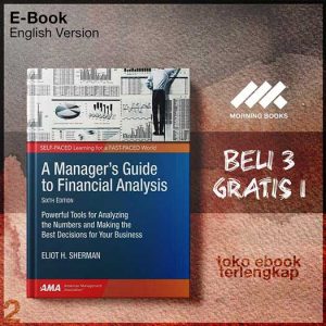 A_Managers_Guide_to_Financial_Analysis_Powerful_Tools_fbers_and_Making_the_Best_Decisions_for_Your_Business_by.jpg