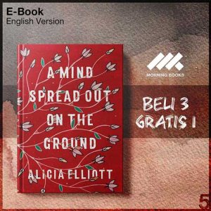 A_Mind_Spread_Out_on_the_Ground_-_Alicia_Elliott_000001-Seri-2f.jpg
