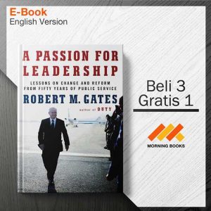 A_Passion_for_Leadership_Lessons_on_Change_-_Robert_M_Gates_000001-Seri-2d.jpg
