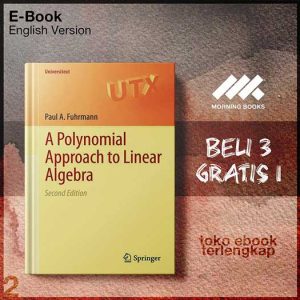 A_Polynomial_Approach_to_Linear_Algebra_by_Paul_A_Fuhrmann_auth_.jpg