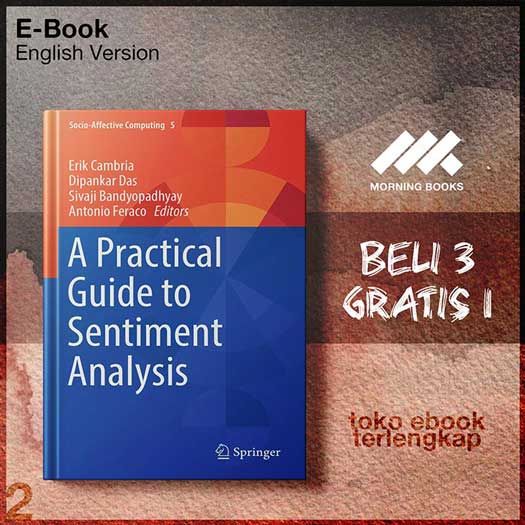 A_Practical_Guide_to_Sentiment_Analysis_by_Erik_CaDipankar_Das_Sivaji.jpg