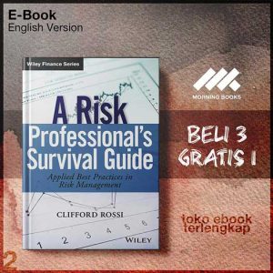 A_Risk_Professional_s_Survival_Guide_Applied_Best_Practices_in_Risk_Management.jpg