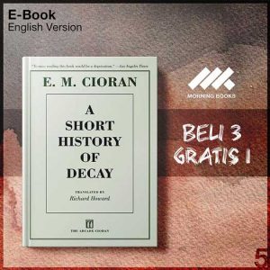 A_Short_History_of_Decay_-_E_M_Cioran_000001-Seri-2f.jpg