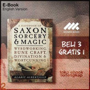 A_handbook_of_Saxon_sorcery_magic_wyrdworking_rune_craft_divination_wortcunning_by.jpg