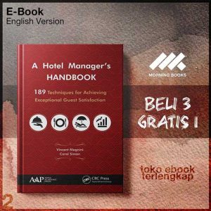 A_hotel_managers_handbook_189_techniques_for_achieving_uest_satisfaction_by_Magnini_Vincent_P_Simon_Carol_J.jpg