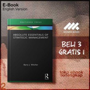 Absolute_Essentials_of_Strategic_Management_by_Barry_J_Witcher.jpg