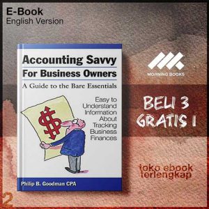 Accounting_Savvy_for_Business_Owners_A_Guide_to_the_Bare_Essentials_by_Philip_BGoodman_CPA.jpg