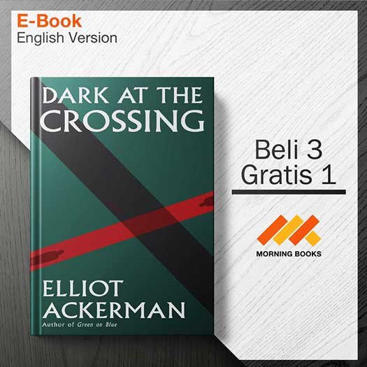 Ackerman_Elliot_-_Dark_at_the_Crossing_000001.jpg