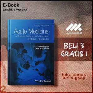 Acute_Medicine_A_Practical_Guide_to_the_Management_of_Medical_Emergencies_by_David_C_Sprigings_John_B_.jpg