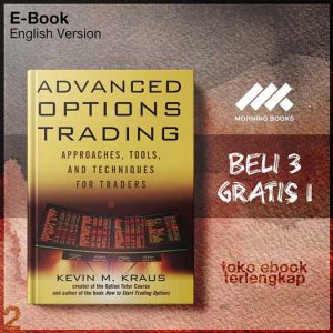 Advanced_Options_Trading_Approaches_Tools_and_Techniques_for_Professionals_Traders_by_Kevin.jpg