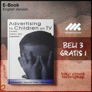 Advertising_to_Children_on_TV_Context_Impact_and_Regulation_by_Barrie_Gunter.jpg