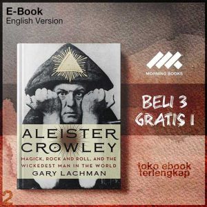 Aleister_Crowley_Magick_Rock_and_Roll_and_the_Wickedest_Man_in_the_World_by_Gary_Lachman.jpg