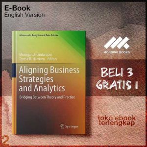 Aligning_Business_Strategies_and_Analytics_Bridging_Between_Thed_Practice_by_Murugan.jpg