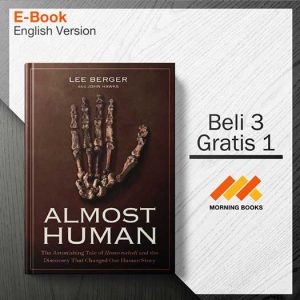 Almost_Human_-_The_Astonishing_Tale_of_Homo_naledi_and_the_Discovery_000001-Seri-2d.jpg